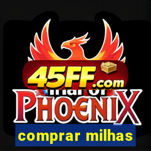 comprar milhas